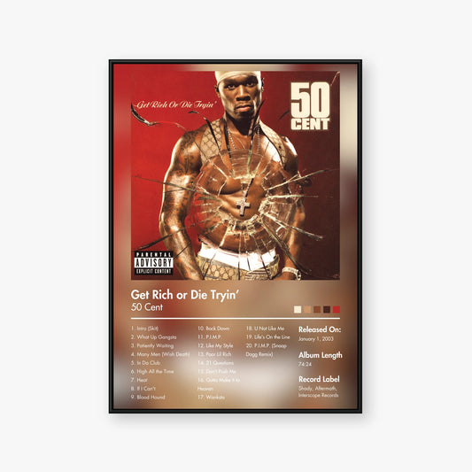 50 Cent — Get Rich Or Die Tryin Album Poster — Blur frame mockup