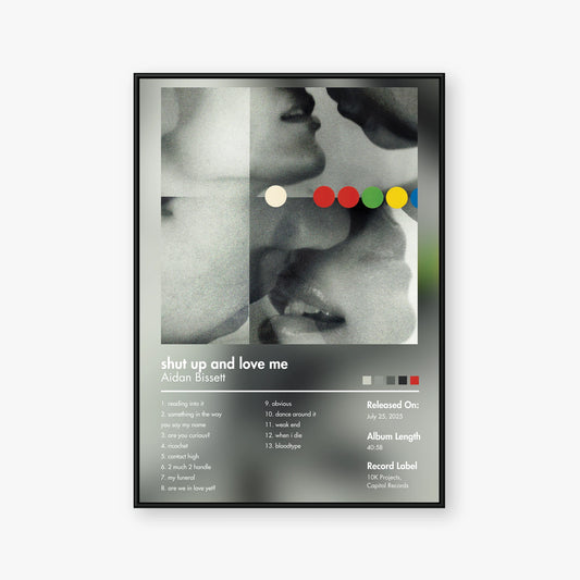 Aidan Bissett — shut up and love me Album Poster — Blur frame mockup