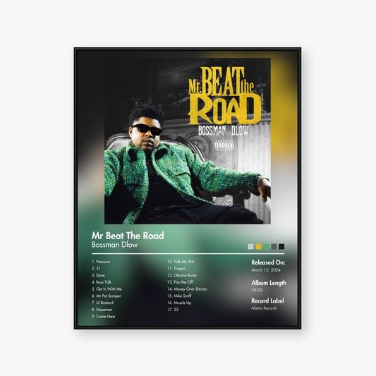 BossMan Dlow — Mr. Beat the Road Album Poster — Blur frame mockup