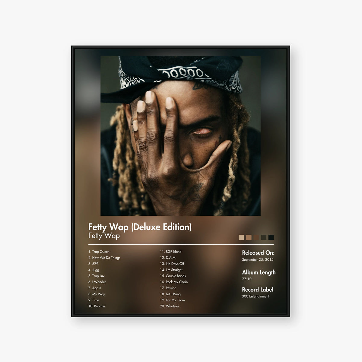 Fetty Wap — Fetty Wap (Deluxe Edition) Album Poster — Blur frame mockup