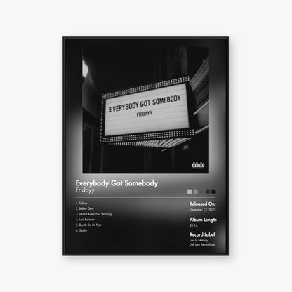 Fridayy — Everybody Got Somebody Album Poster — Blur frame mockup