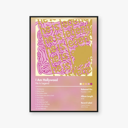 He Is Legend — I Am Hollywood Album Poster — Blur frame mockup