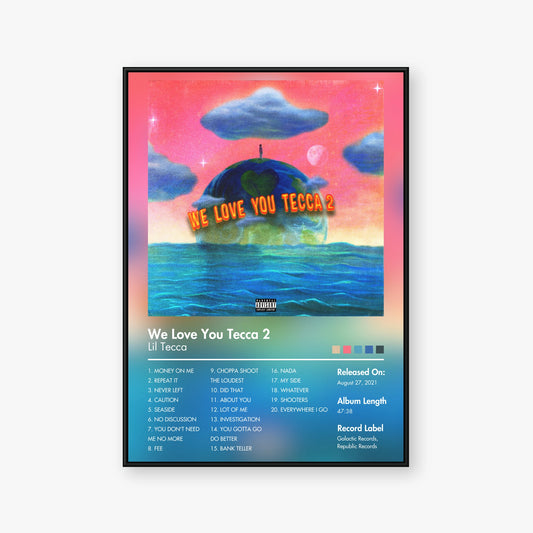 Lil Tecca — We Love You Tecca 2 Album Poster — Blur frame mockup