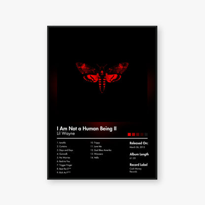 Lil Wayne — I Am Not a Human Being II Album Poster — Blur frame mockup