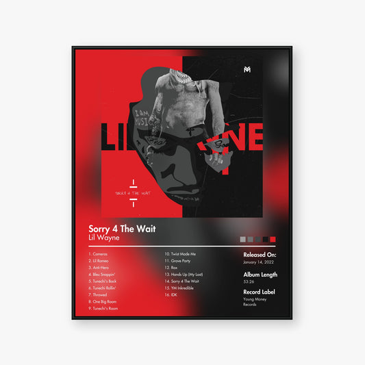 Lil Wayne — Sorry 4 the Wait Album Poster — Blur frame mockup