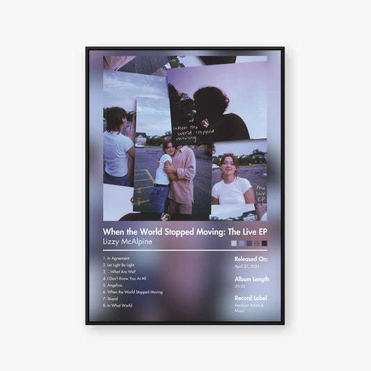 Lizzy McAlpine — When the World Stopped Moving: The Live EP Album Poster — Blur frame mockup