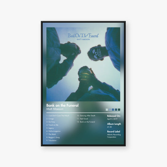 Matt Maeson — Bank On the Funeral Album Poster — Blur frame mockup