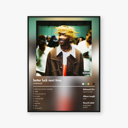 midwxst — better luck next time. Album Poster — Blur frame mockup