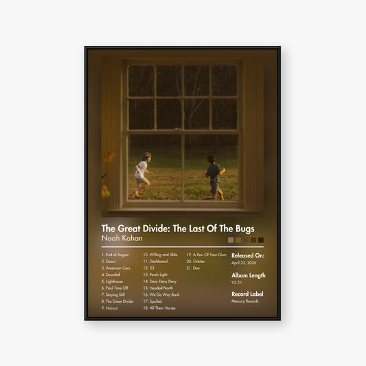 Noah Kahan — The Great Divide: The Last Of The Bugs Album Poster — Blur frame mockup