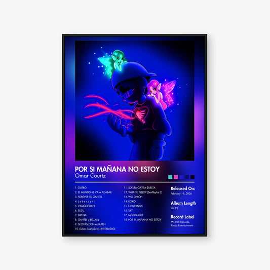 Omar Courtz — POR SI MAÑANA NO ESTOY Album Poster — Blur frame mockup