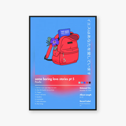 Powfu — some boring love stories pt 5 Album Poster — Blur frame mockup