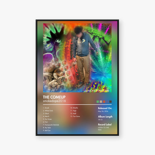 smokedope2016 — THE COMEUP Album Poster — Blur frame mockup