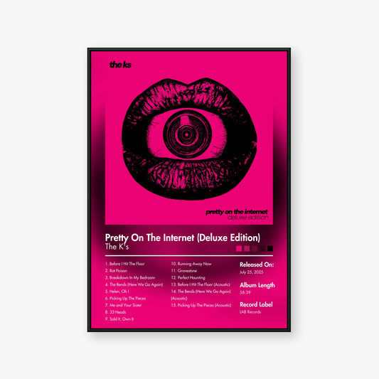 The K's — Pretty on the Internet (Deluxe Edition) Album Poster — Blur frame mockup