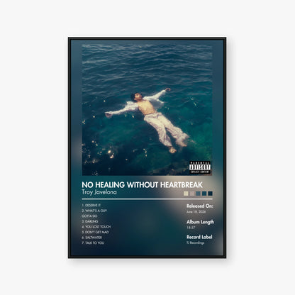 Troy Javelona — NO HEALING WITHOUT HEARTBREAK Album Poster — Blur frame mockup