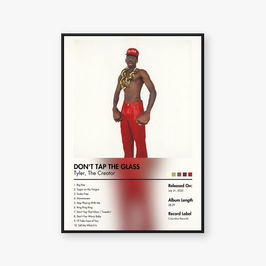 Tyler, The Creator — DONT TAP THE GLASS Album Poster — Blur frame mockup