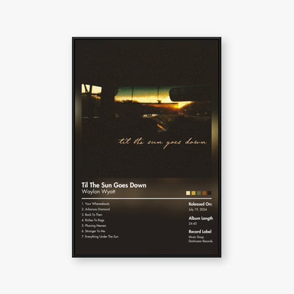 Waylon Wyatt — Til the Sun Goes Down Album Poster — Blur frame mockup